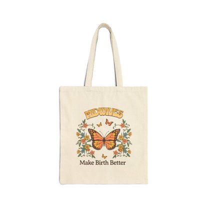 Midwives Make Birth Better Butterfly Tote Bag