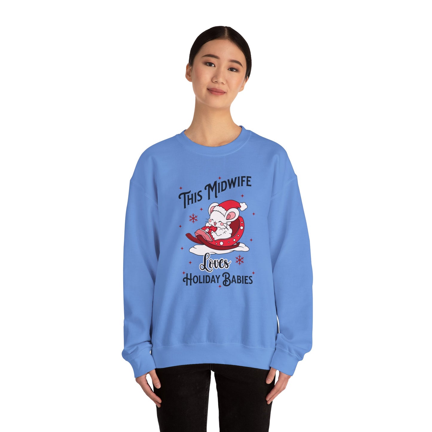 Midwife Loves Holiday Babies Sleigh Sweatshirt