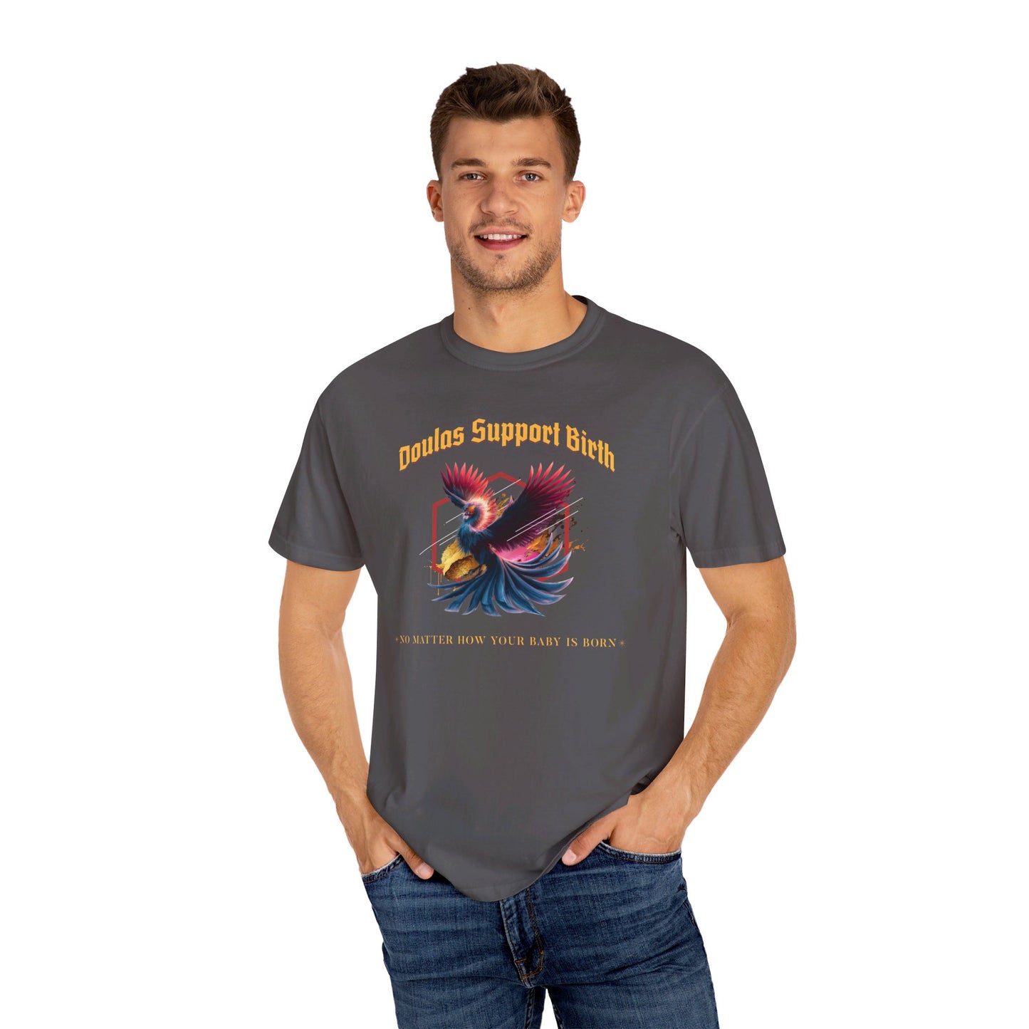 Doulas Support Birth - Phoenix / Comfort Colors T-shirt