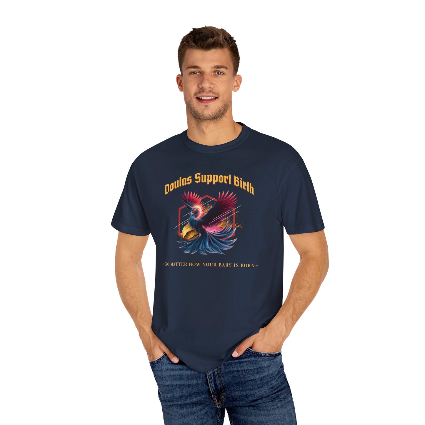 Doulas Support Birth - Phoenix / Comfort Colors T-shirt