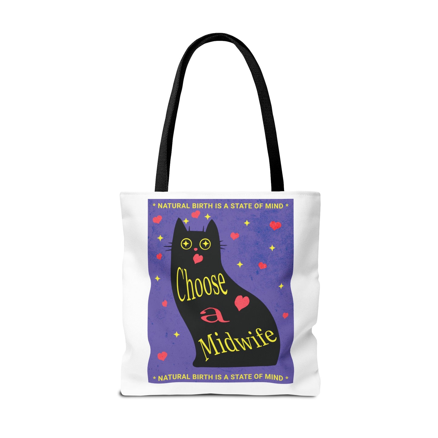 Natural Birth State of Mind - Choose a Midwife / Tote Bag