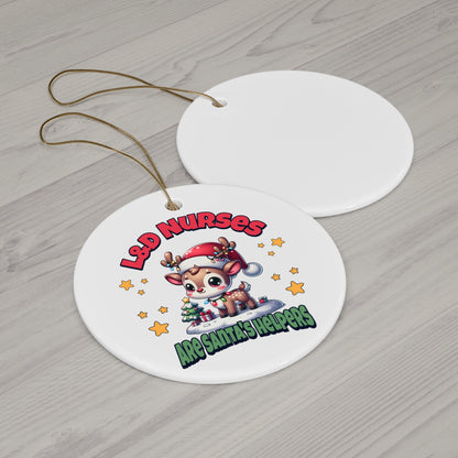 L&D Nurses Are Santa's Helpers Ornament