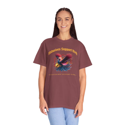 Midwives Support Birth Phoenix Midwife T-shirt