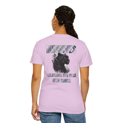Reclaiming Our Place With Women Panther Midwife T-shirt