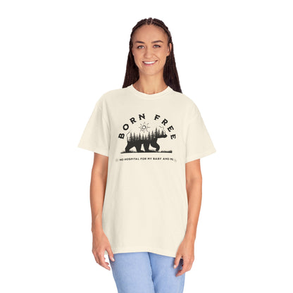 Born Free Mama Bear Birth T-shirt