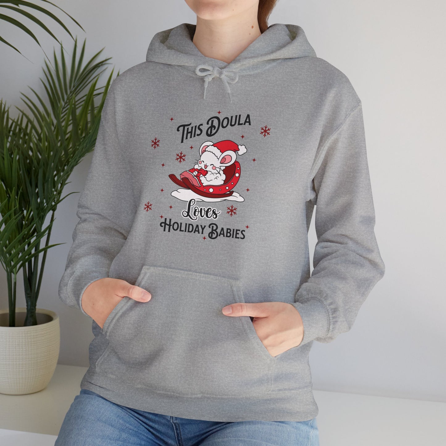 Doula Loves Holiday Babies Sleigh / Hoodie Sweatshirt