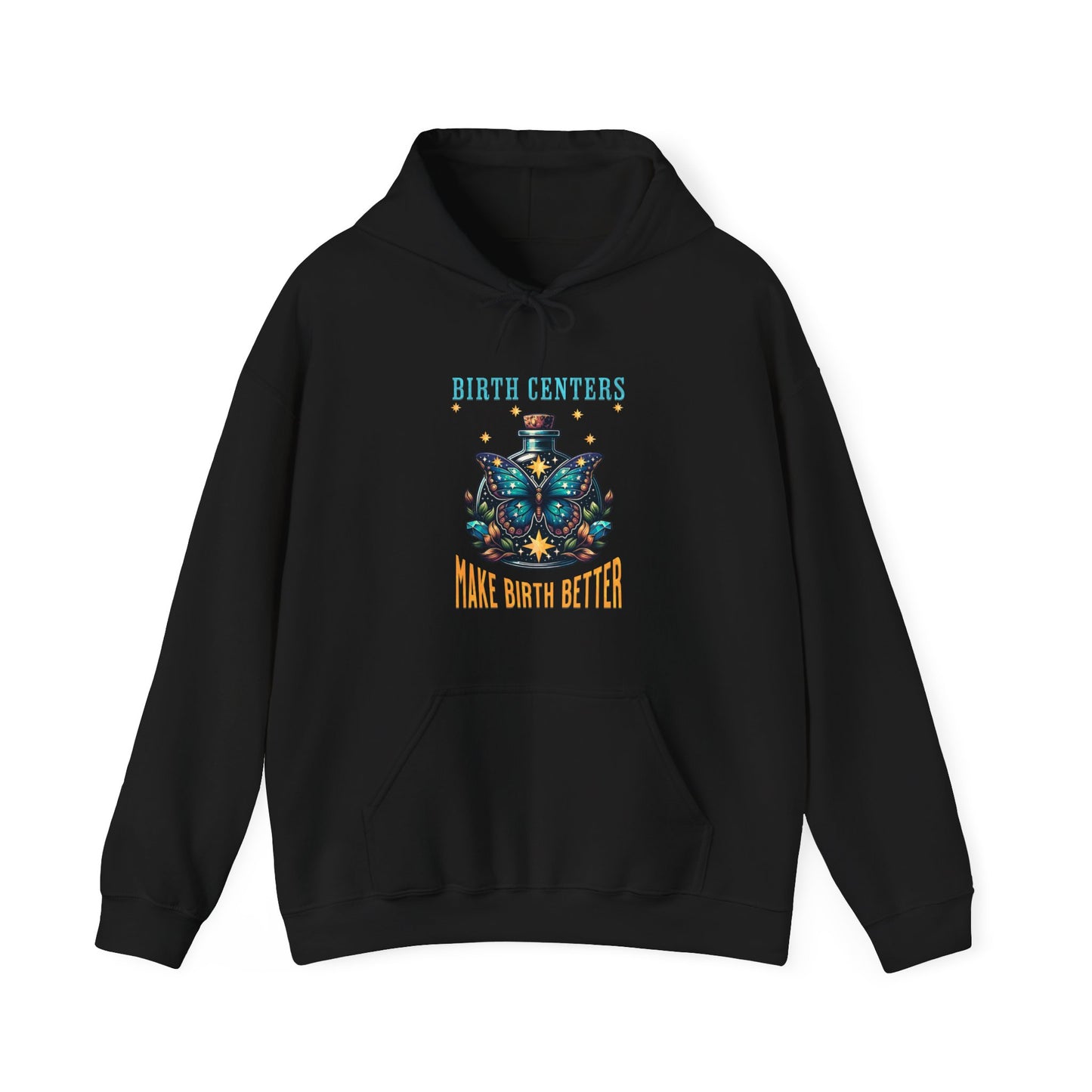 Birth Centers Make Birth Better - Butterfly Hoodie Sweatshirt