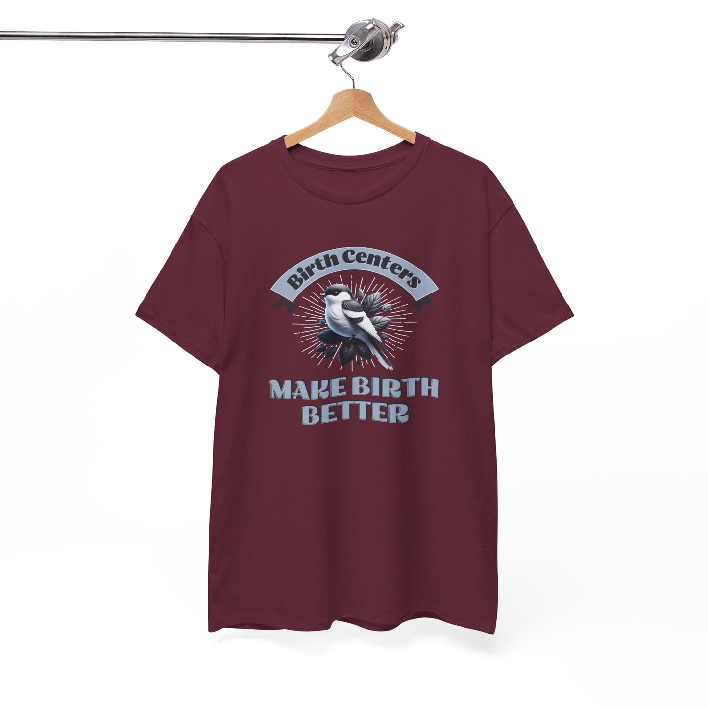 Birth Centers Make Birth Better Banner T-shirt