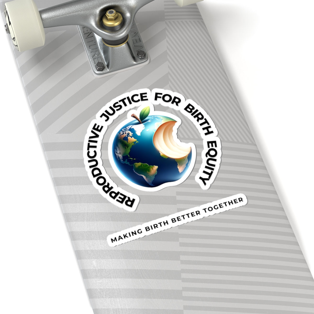 Reproductive Justice for Birth Equity World Sticker