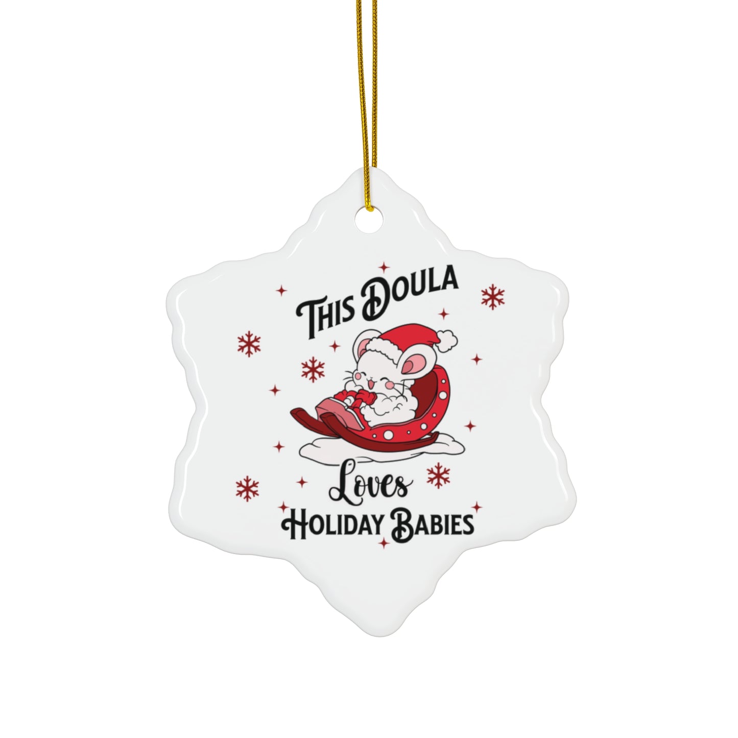 Doula Loves Holiday Babies Sleigh Ornament