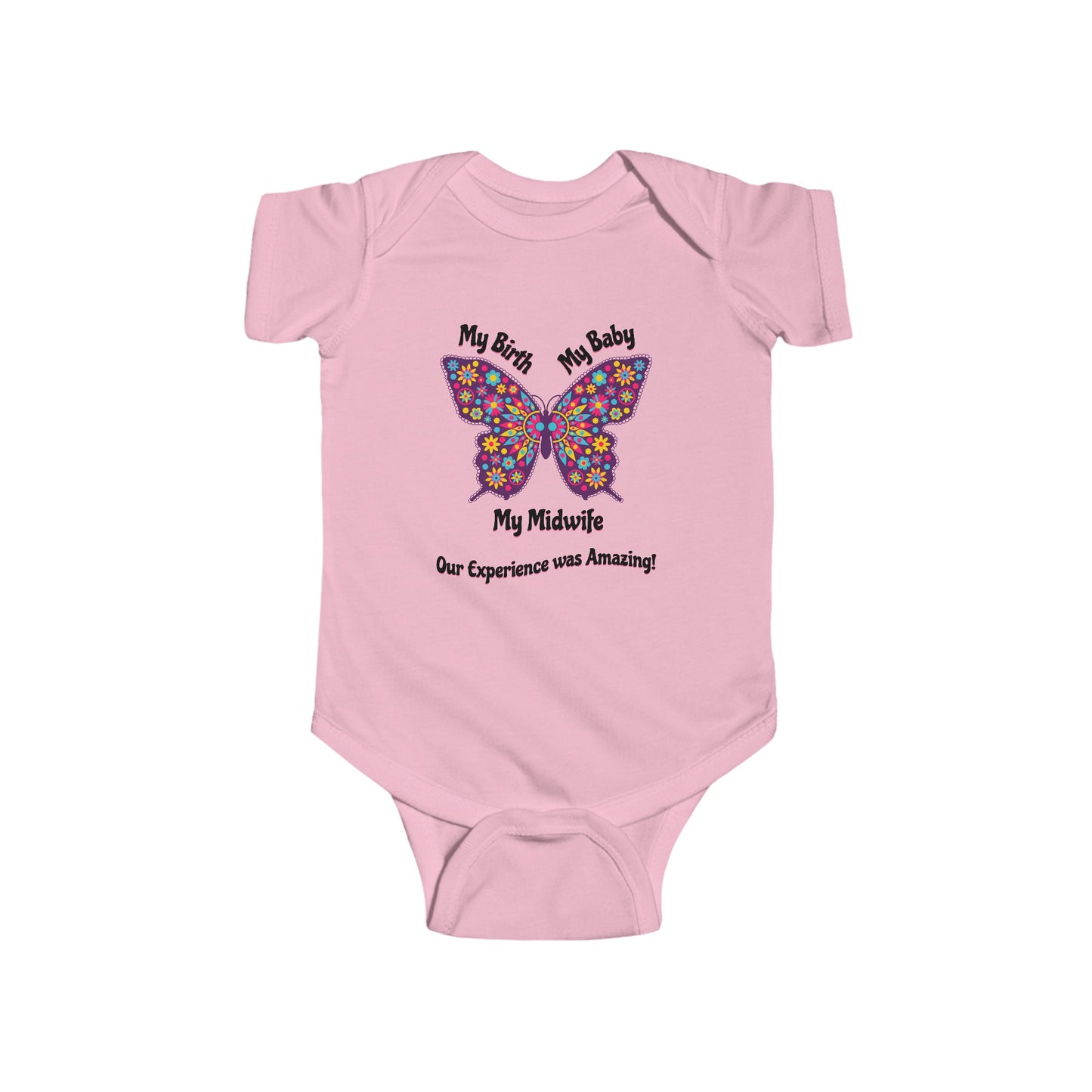 My Birth. My Baby. My Midwife - Butterfly / Baby and Toddler Onesie