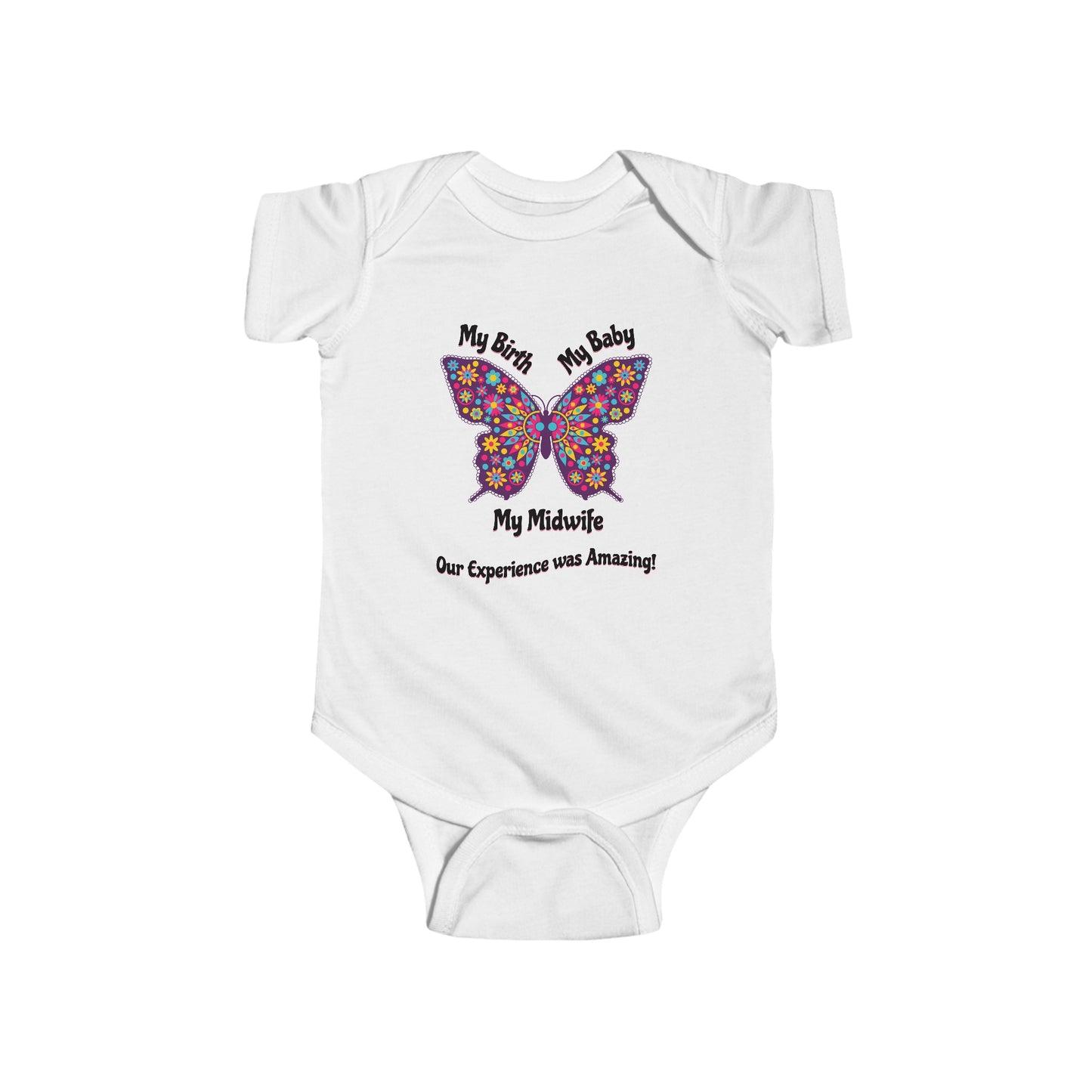 My Birth. My Baby. My Midwife - Butterfly / Baby and Toddler Onesie