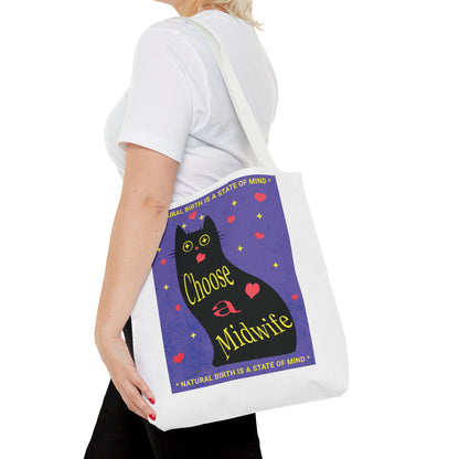 Natural Birth State of Mind - Choose a Midwife / Tote Bag