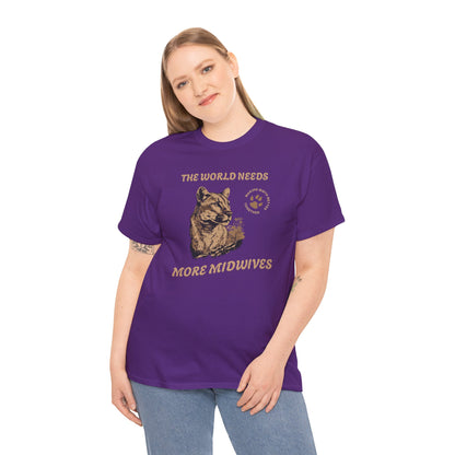 World Needs More Midwives Cougar Midwife T-shirt