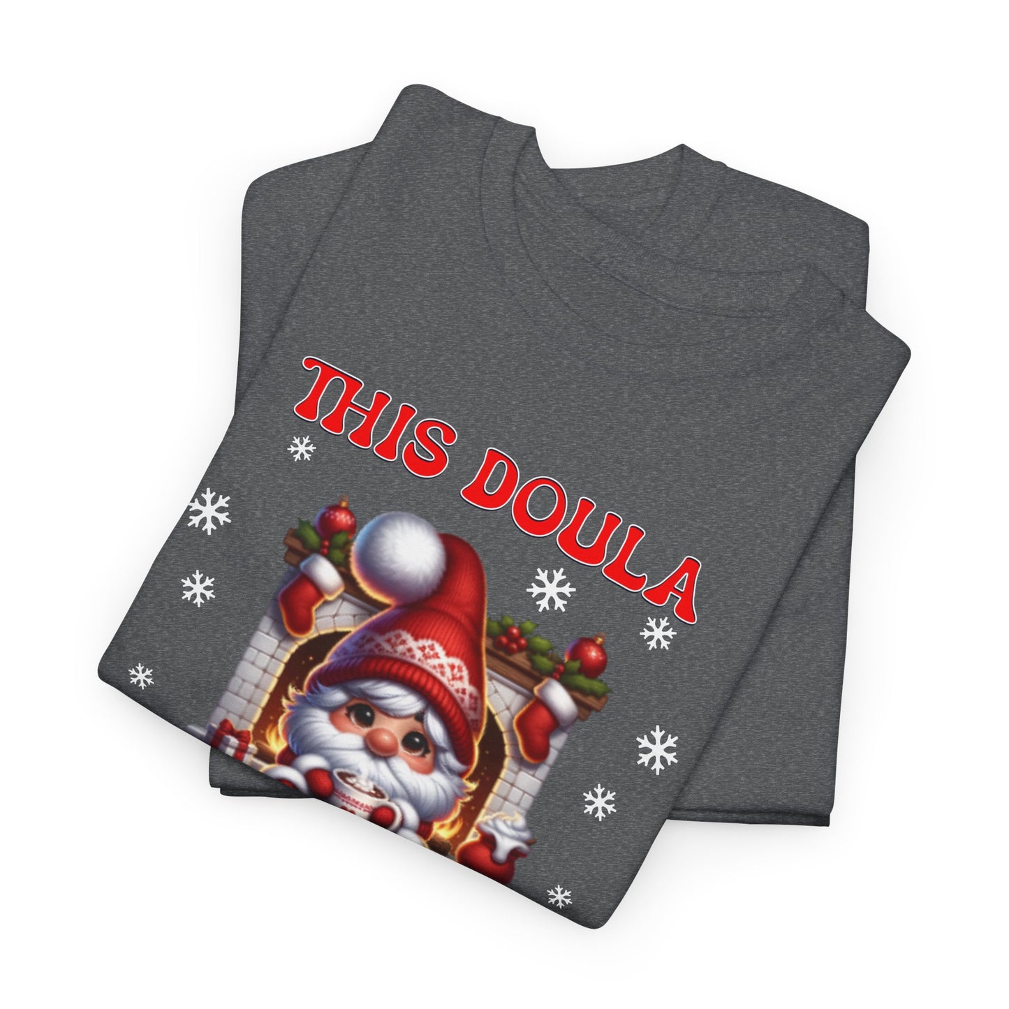 Doula Loves Holiday Babies T-shirt