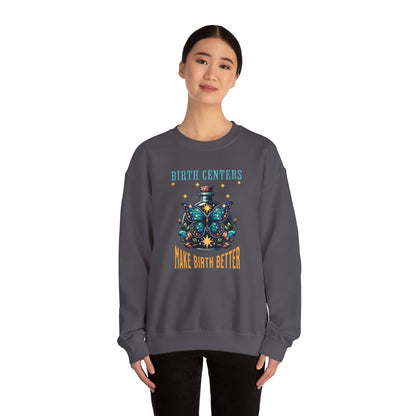 Birth Centers Make Birth Better Butterfly Sweatshirt