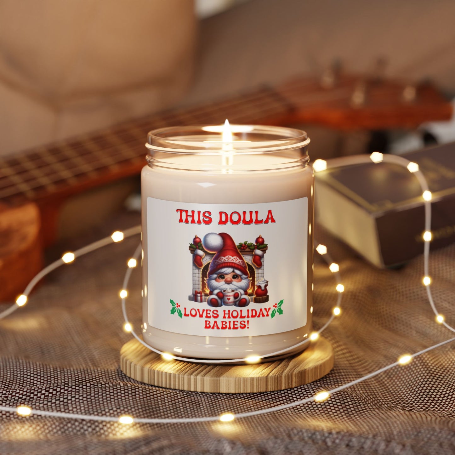 Doula Loves Holiday Babies /  Soy Candle