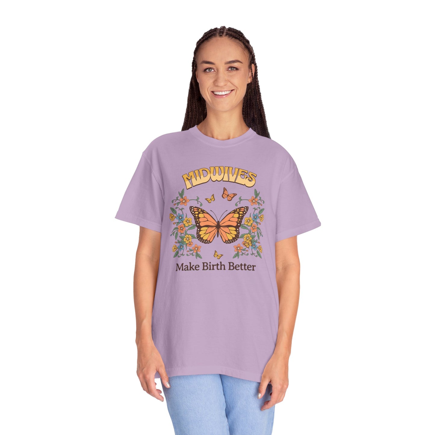 Midwives Make Birth Better Butterfly T-shirt