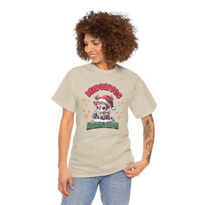 Midwives are Santa's Helpers T-shirt