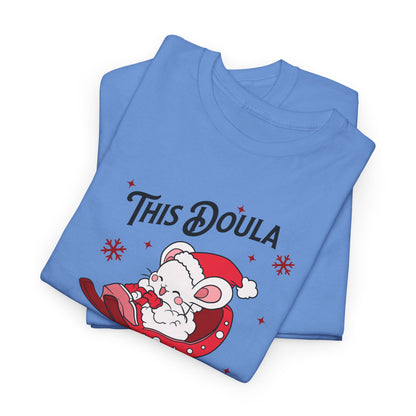 Doula Loves Holiday Babies Sleigh T-shirt