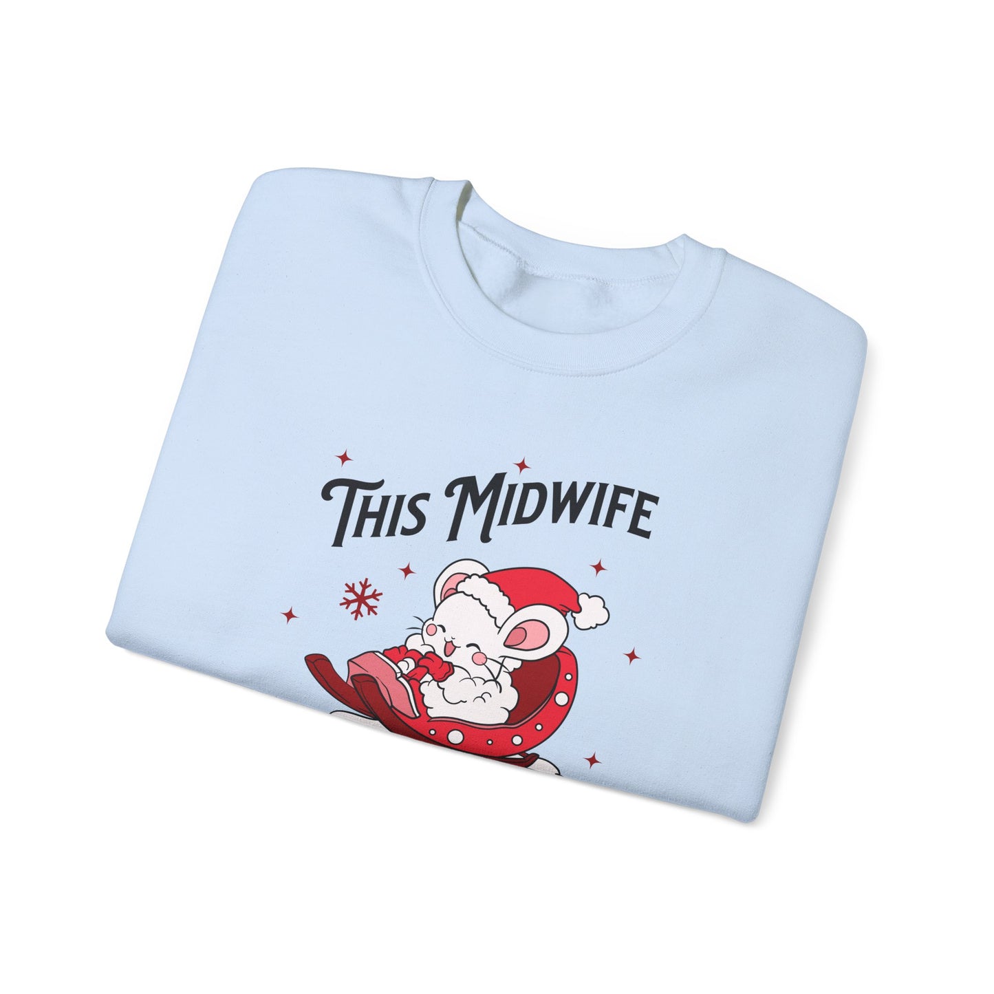 Midwife Loves Holiday Babies Sleigh Sweatshirt