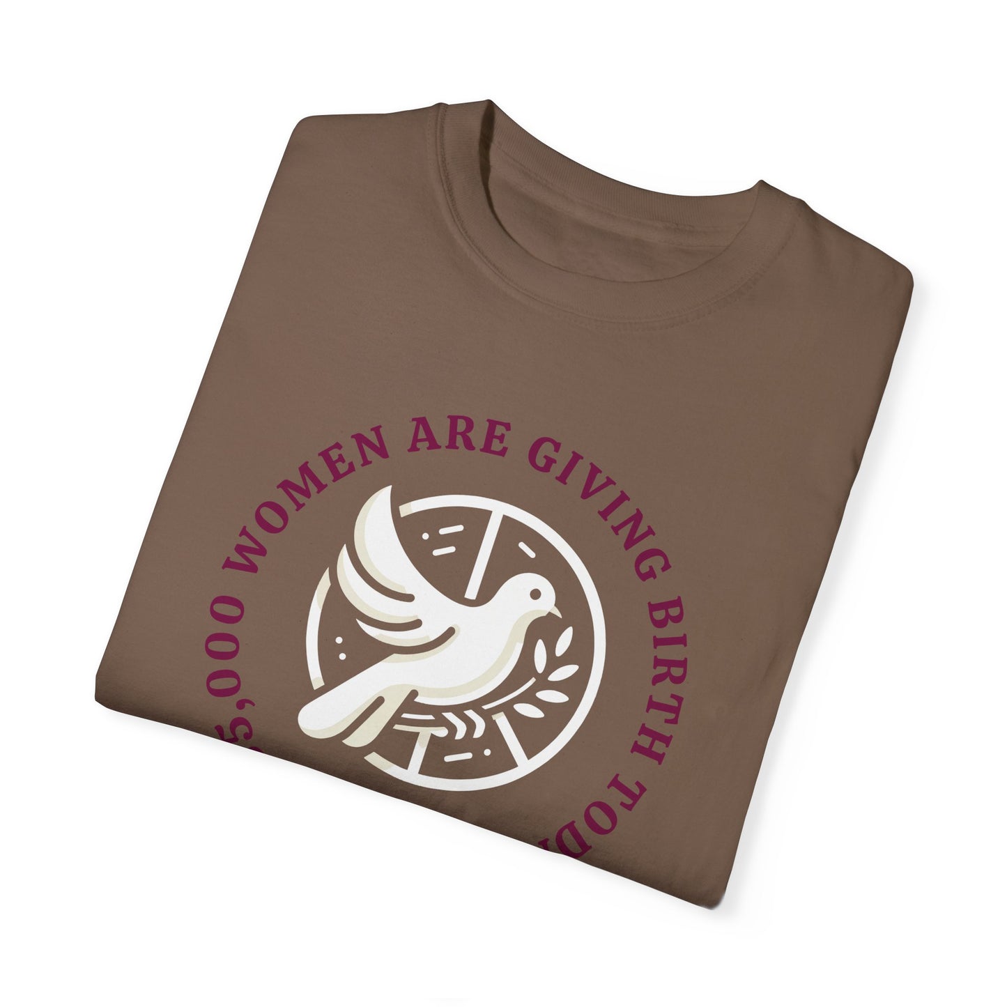 Birth in the World - MBBT / Comfort Colors T-shirt