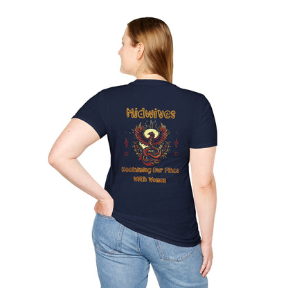 Reclaiming Our Place With Women Phoenix Midwife T-shirt