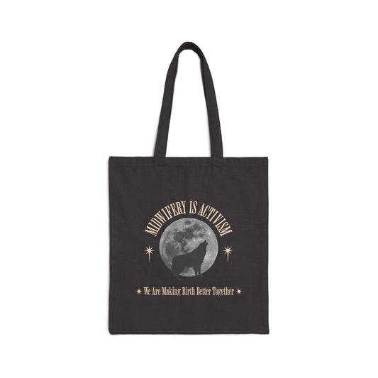 Midwifery is Activism - Wolf / Tote Bag