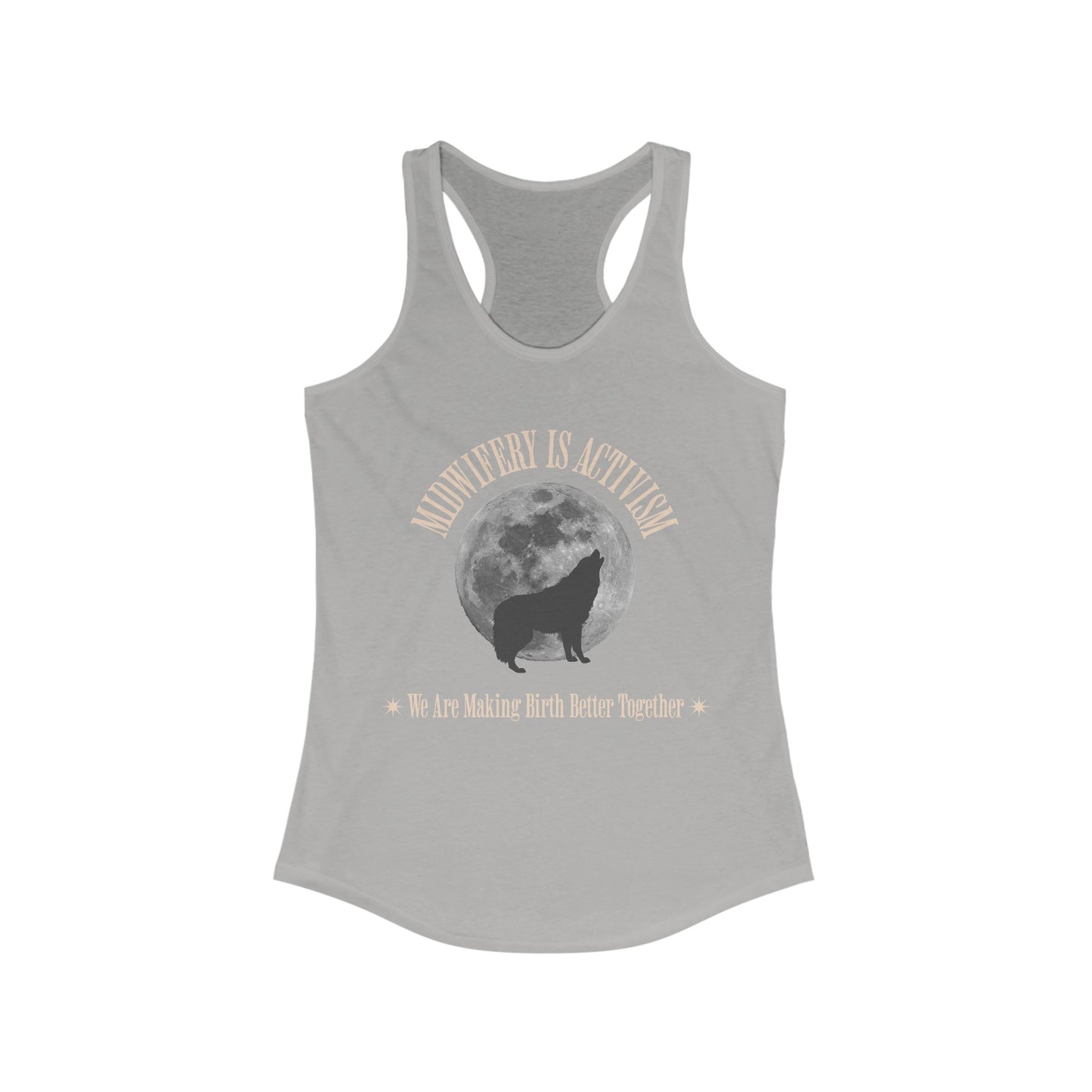 Midwifery is Activism - Wolf / Women's Racerback Tank