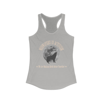 Midwifery is Activism - Wolf / Women's Racerback Tank