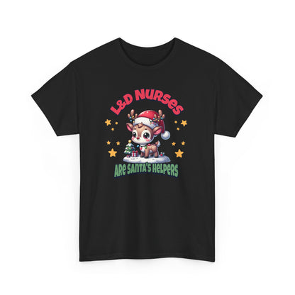 L&D Nurses are Santa's Helpers T-shirt