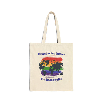 Reproductive Justice for Birth Equity - Global / Tote Bag