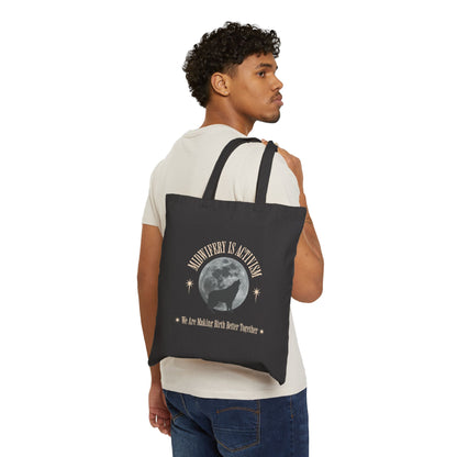 Midwifery is Activism - Wolf / Tote Bag