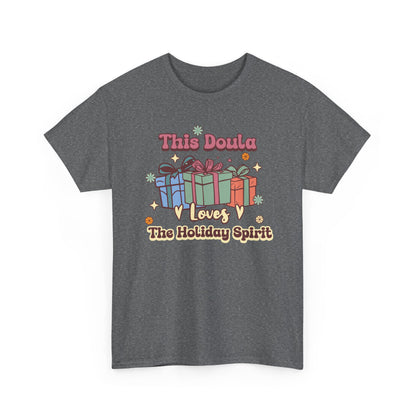 Doula Loves Holiday Spirit Groovy Gifts T-shirt