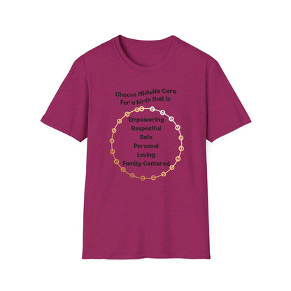 Choose Midwife Care / Softstyle T-Shirt