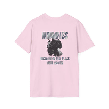 Reclaiming Our Place With Women Panther Midwife T-Shirt