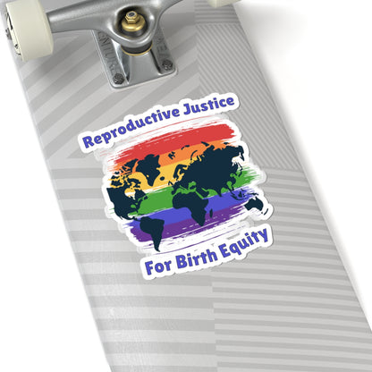 Reproductive Justice for Birth Equity Sticker