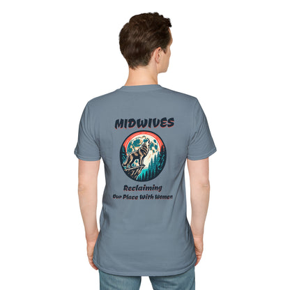 Reclaiming Our Place With Women Wolf Midwife T-Shirt