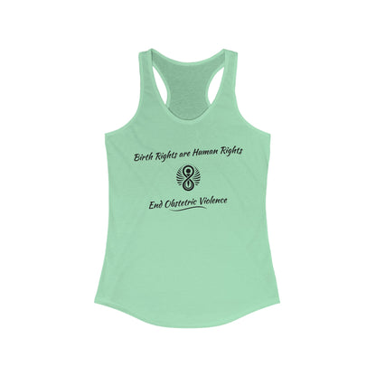 Birth Rights are Human Rights - End Obstetric Violence / Women's Racerback Tank