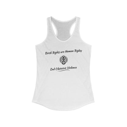 Birth Rights are Human Rights - End Obstetric Violence / Women's Racerback Tank