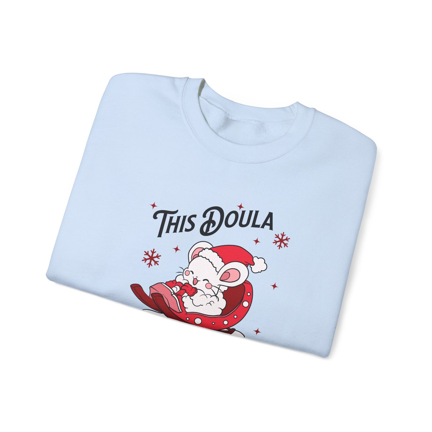 Doula Loves Holiday Babies Sleigh Sweatshirt