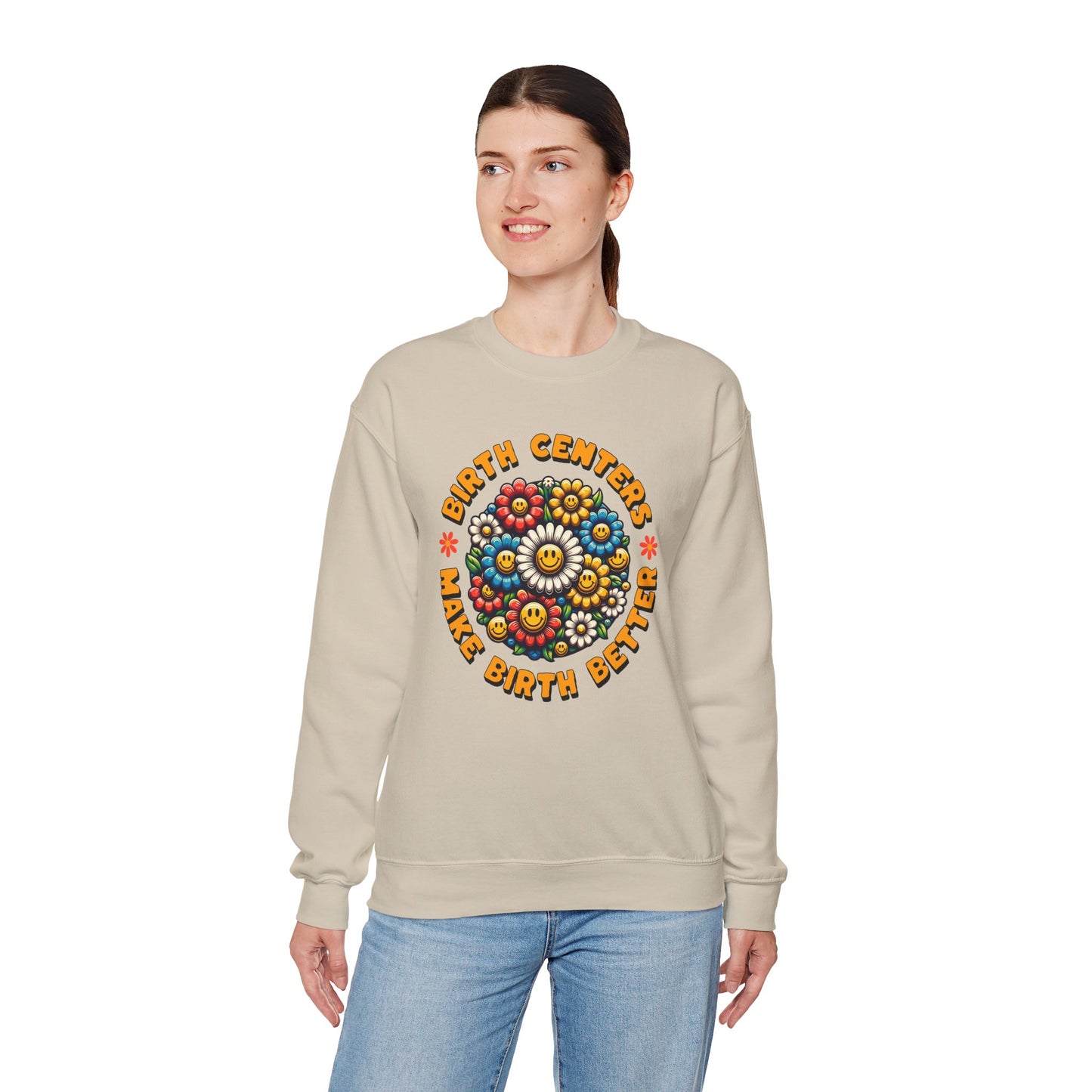 Birth Centers Make Birth Better Bloom Sweatshirt