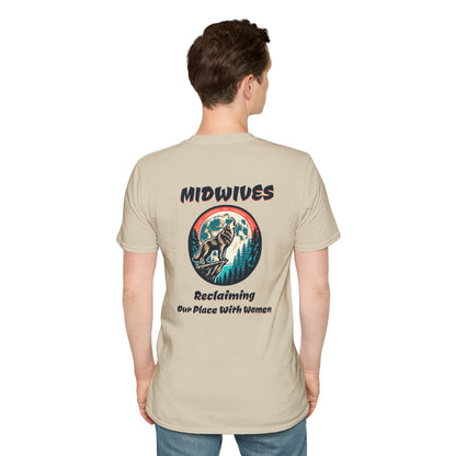 Reclaiming Our Place With Women Wolf Midwife T-Shirt