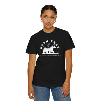 Born Free Mama Bear Birth T-shirt