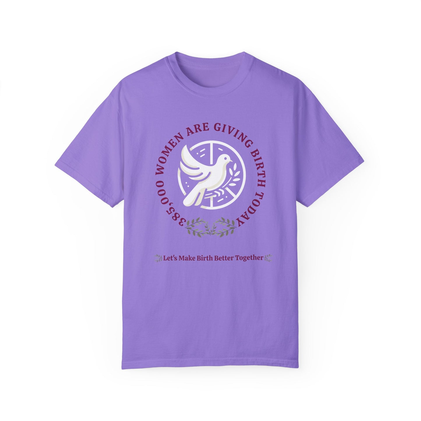 Birth in the World - MBBT / Comfort Colors T-shirt