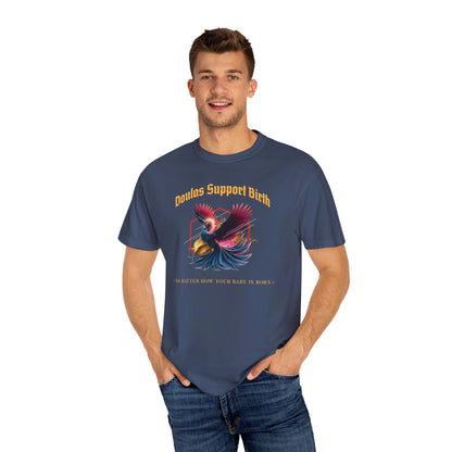 Doulas Support Birth - Phoenix / Comfort Colors T-shirt