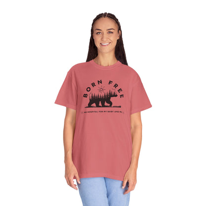 Born Free Mama Bear Birth T-shirt