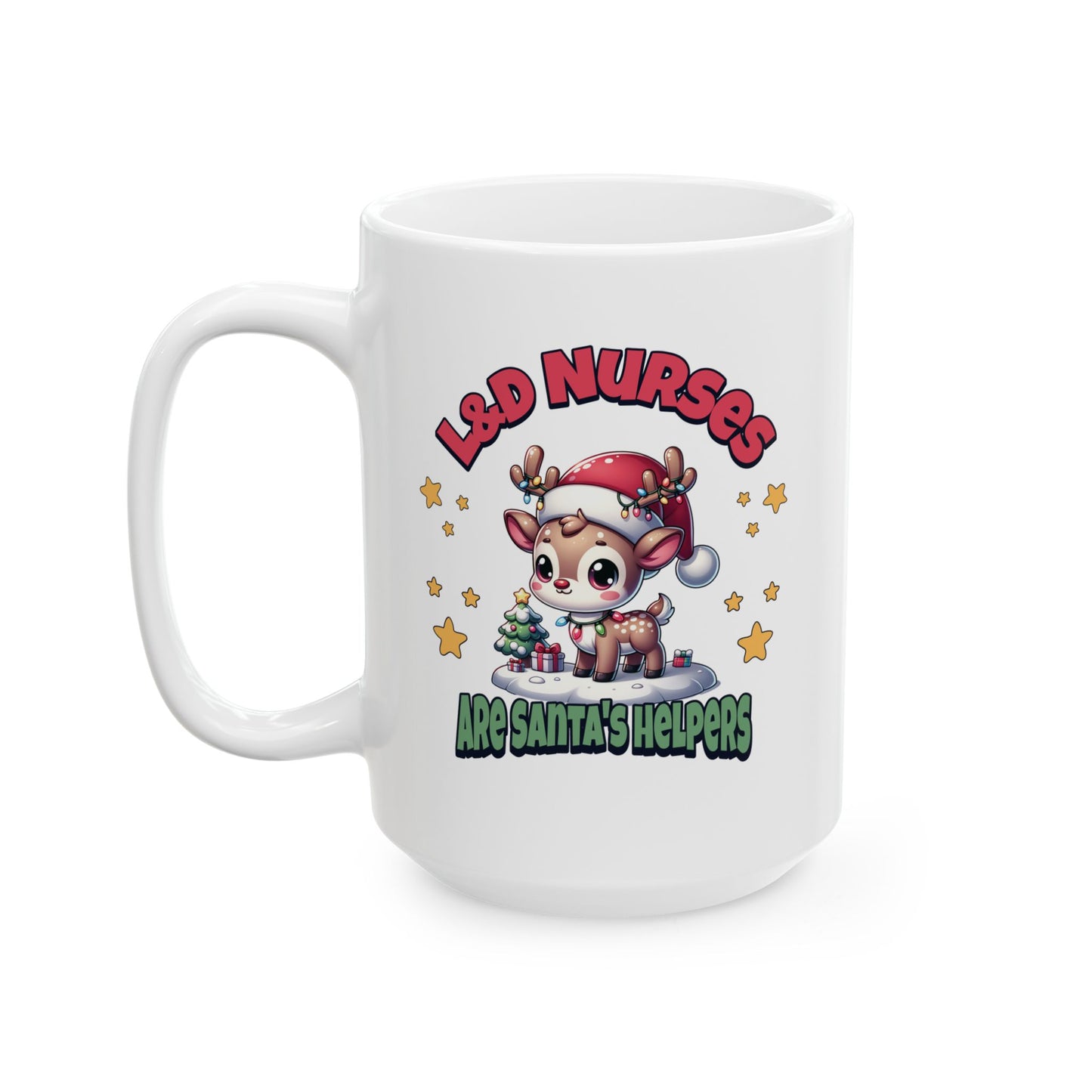 L&D Nurses Are Santa's Helpers Mug