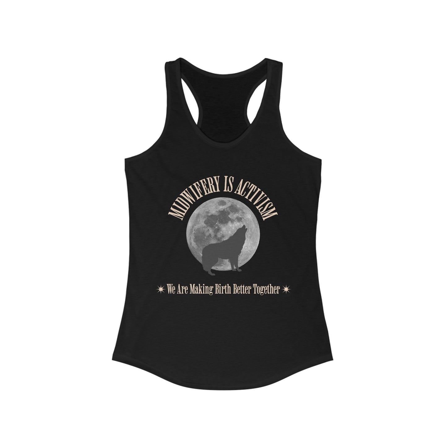 Midwifery is Activism - Wolf / Women's Racerback Tank