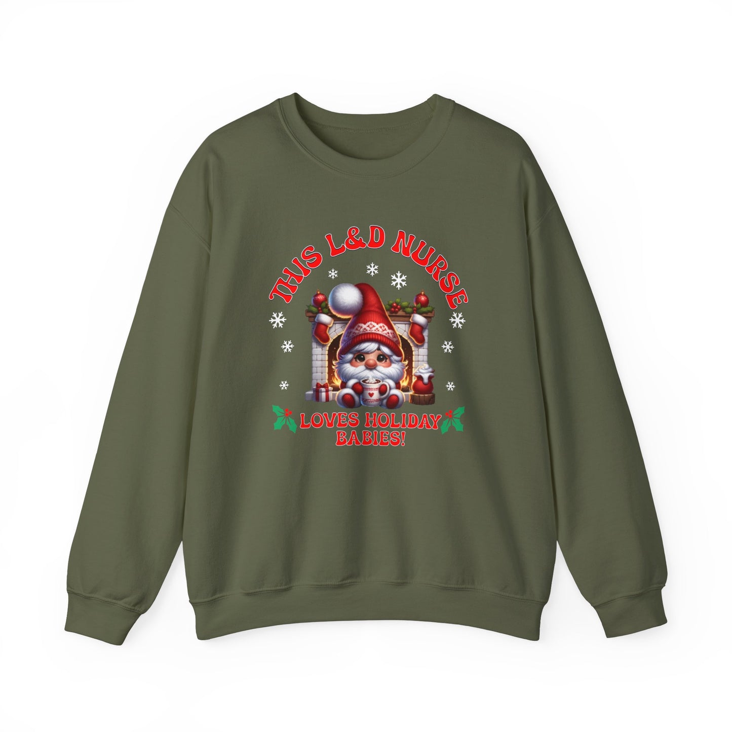 L&D Nurse Loves Holiday Babies Sweatshirt